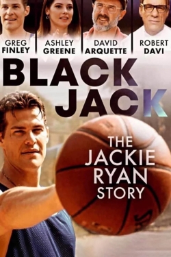 Watch Blackjack: The Jackie Ryan Story Online Free and No Sign Up - 285 HDMovie