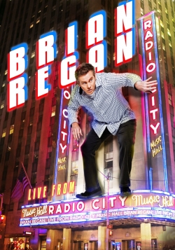 Watch Brian Regan: Live From Radio City Music Hall Online Free and No Sign Up - 285 HDMovie