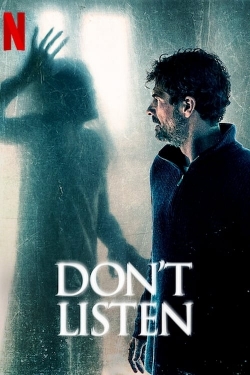 Watch Don't Listen Online Free and No Sign Up - 285 HDMovie