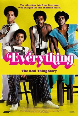 Watch Everything - The Real Thing Story Online Free and No Sign Up - 285 HDMovie