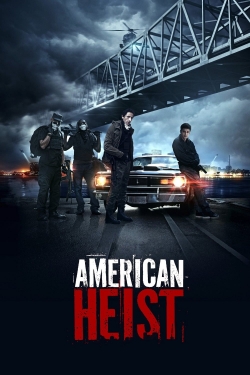 Watch American Heist Online Free and No Sign Up - 285 HDMovie