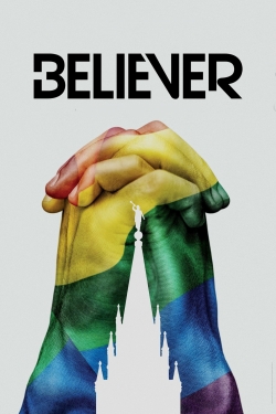 Watch Believer Online Free and No Sign Up - 285 HDMovie