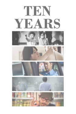 Watch Ten Years Online Free and No Sign Up - 285 HDMovie