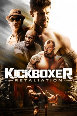 Watch Kickboxer - Retaliation Online Free and No Sign Up - 285 HDMovie