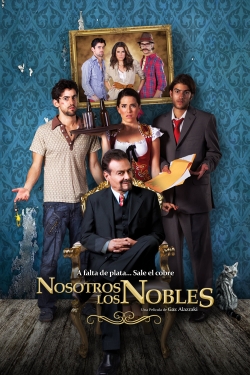 Watch We Are the Nobles Online Free and No Sign Up - 285 HDMovie