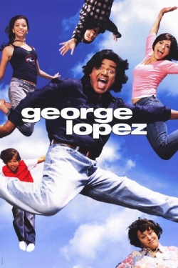 Watch George Lopez Online Free and No Sign Up - 285 HDMovie