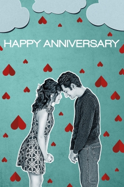 Watch Happy Anniversary Online Free and No Sign Up - 285 HDMovie