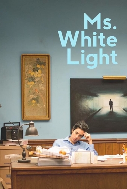 Watch Ms. White Light Online Free and No Sign Up - 285 HDMovie