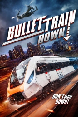 Watch Bullet Train Down Online Free and No Sign Up - 285 HDMovie