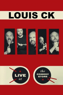 Watch Louis C.K.: Live at The Comedy Store Online Free and No Sign Up - 285 HDMovie