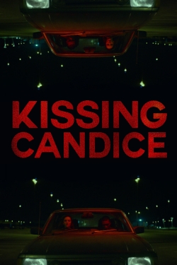 Watch Kissing Candice Online Free and No Sign Up - 285 HDMovie