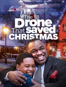 Watch The Drone that Saved Christmas Online Free and No Sign Up - 285 HDMovie