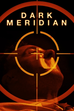 Watch Dark Meridian Online Free and No Sign Up - 285 HDMovie