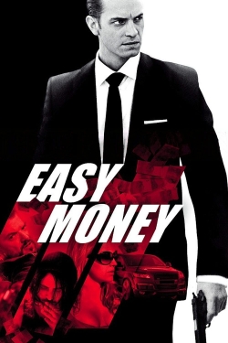 Watch Easy Money Online Free and No Sign Up - 285 HDMovie