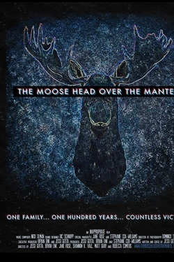 Watch The Moose Head Over the Mantel Online Free and No Sign Up - 285 HDMovie