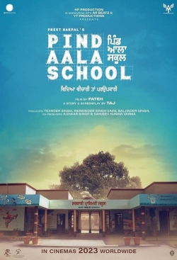 Watch Pind Aala School Online Free and No Sign Up - 285 HDMovie