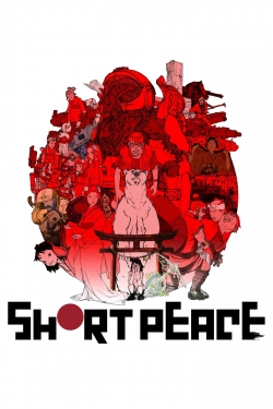 Watch Short Peace Online Free and No Sign Up - 285 HDMovie