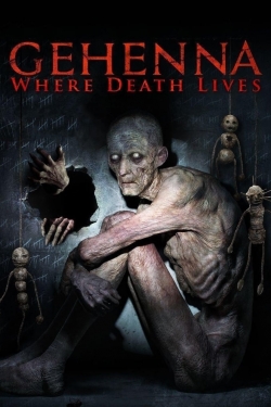 Watch Gehenna: Where Death Lives Online Free and No Sign Up - 285 HDMovie