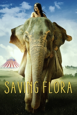 Watch Saving Flora Online Free and No Sign Up - 285 HDMovie