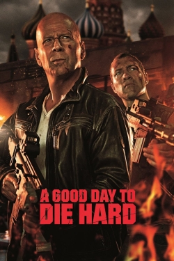 Watch A Good Day to Die Hard Online Free and No Sign Up - 285 HDMovie