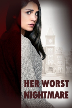 Watch Her Worst Nightmare Online Free and No Sign Up - 285 HDMovie