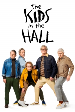 Watch The Kids in the Hall Online Free and No Sign Up - 285 HDMovie