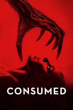 Watch Consumed Online Free and No Sign Up - 285 HDMovie