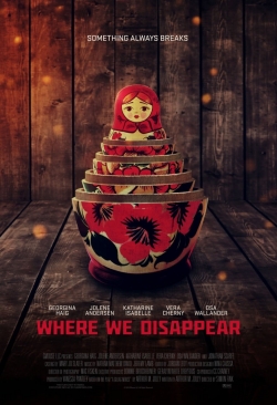 Watch Where We Disappear Online Free and No Sign Up - 285 HDMovie