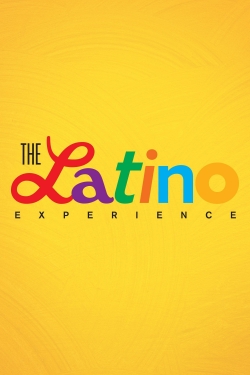 Watch The Latino Experience Online Free and No Sign Up - 285 HDMovie