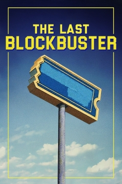 Watch The Last Blockbuster Online Free and No Sign Up - 285 HDMovie