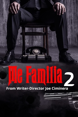 Watch Me Familia 2 Online Free and No Sign Up - 285 HDMovie