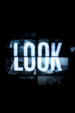 Watch Look: The Series Online Free and No Sign Up - 285 HDMovie