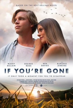 Watch If You're Gone Online Free and No Sign Up - 285 HDMovie