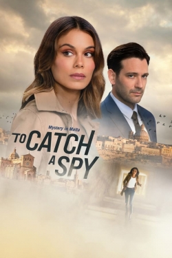 Watch To Catch a Spy Online Free and No Sign Up - 285 HDMovie