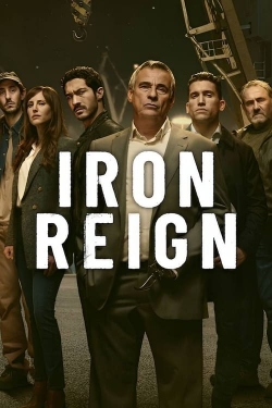 Watch Iron Reign Online Free and No Sign Up - 285 HDMovie