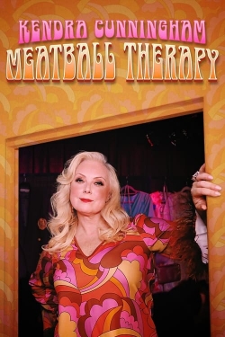 Watch Kendra Cunningham: Meatball Therapy Online Free and No Sign Up - 285 HDMovie