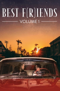 Watch Best F(r)iends: Volume 1 Online Free and No Sign Up - 285 HDMovie