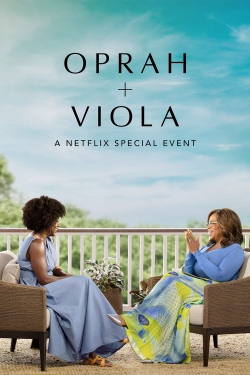 Watch Oprah + Viola: A Netflix Special Event Online Free and No Sign Up - 285 HDMovie