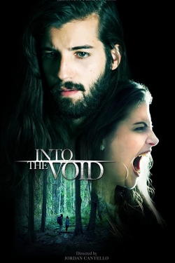 Watch Into The Void Online Free and No Sign Up - 285 HDMovie