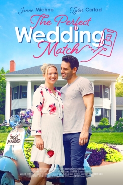 Watch The Perfect Wedding Match Online Free and No Sign Up - 285 HDMovie