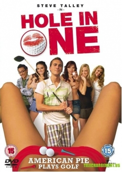 Watch Hole in One Online Free and No Sign Up - 285 HDMovie