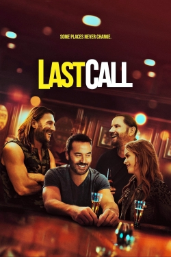 Watch Last Call Online Free and No Sign Up - 285 HDMovie