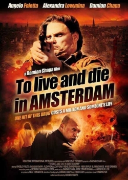 Watch To Live and Die in Amsterdam Online Free and No Sign Up - 285 HDMovie