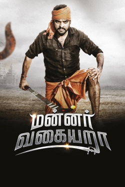 Watch Mannar Vagaiyara Online Free and No Sign Up - 285 HDMovie