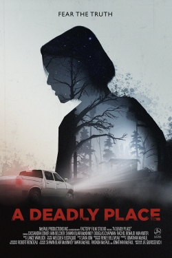 Watch A Deadly Place Online Free and No Sign Up - 285 HDMovie