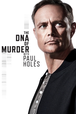 Watch The DNA of Murder with Paul Holes Online Free and No Sign Up - 285 HDMovie