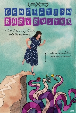 Watch Generation Baby Buster Online Free and No Sign Up - 285 HDMovie