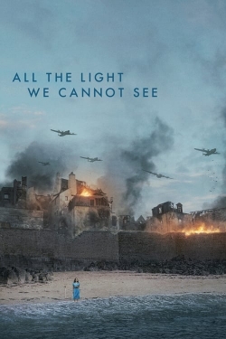 Watch All the Light We Cannot See Online Free and No Sign Up - 285 HDMovie