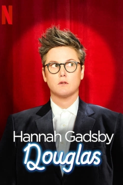 Watch Hannah Gadsby: Douglas Online Free and No Sign Up - 285 HDMovie