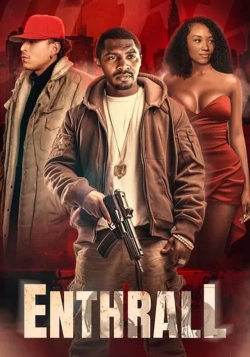 Watch Enthrall Online Free and No Sign Up - 285 HDMovie